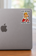 we’re greyhound people now stickers